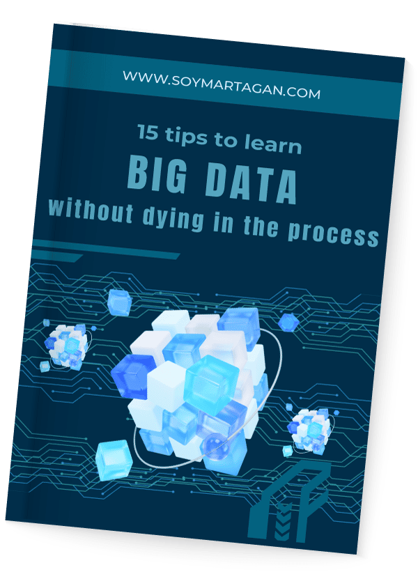 15-tips-to-learn-big-data-without-dying-in-the-process